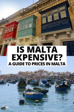 is malta an expensive country|is malta cheap to live.